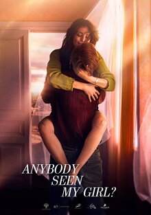 Anybody Seen My Girl 2020 Hindi Dual Audio WEB-DL – Filmyzilla, VegaMovies, 9xMovies, 7StarHd